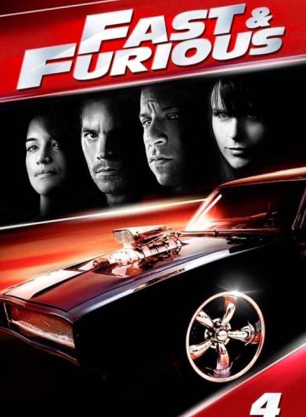 دانلود فیلم Fast & Furious 4
