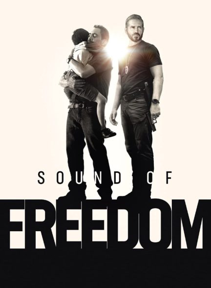 دانلود فیلم Sound of Freedom