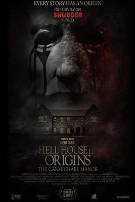 دانلود فیلم Hell House LLC Origins: The Carmichael Manor