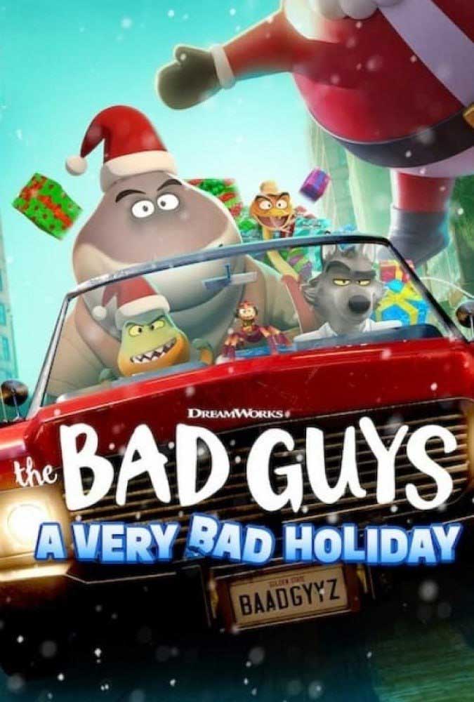 دانلود فیلم The Bad Guys: A Very Bad Holiday