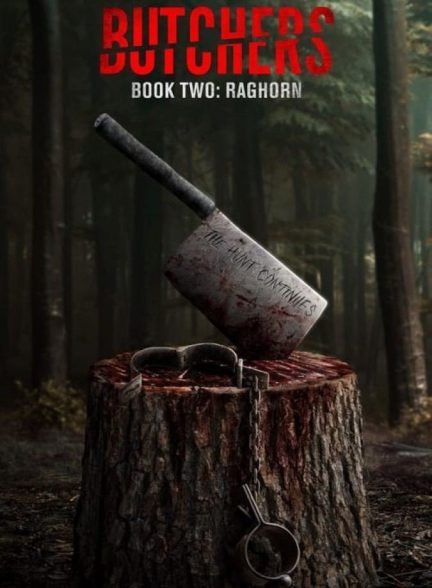 دانلود فیلم Butchers Book Two: Raghorn